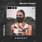 Melodic Techno Mix By Smokey