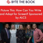 Adapting Your Writing For The Screen