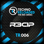 Techno Reloaded The Mix Series (R3CIP 006)