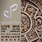 d.painter Live Mix: Afro-Latin House (01-20-2023)