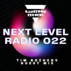 Next Level Radio 022 - Guest Mix by Tim Bozhkov