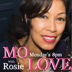 Mo Love with Rosie G featuring Ian Jackson 5/9/2022 Show 110#15