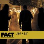 FACT Mix 196: LV