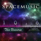 Spacemusic 10.6 This Universe