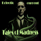 Eclectic current – Tales of Madness
