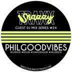 PHILGOODVIBES - SNAZZY TRAXX GUEST DJ MIX SERIES #24