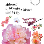 sidereal: LiKWUiD + KISSEY