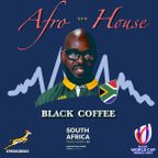 RUGBY WORLD CUP 2023 • Black Coffee • South Africa World Champion #Afrohouse