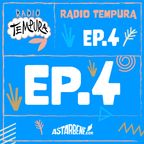 RADIO TEMPURA- Ep.4 Season 2