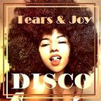 Disco Tears & Joy