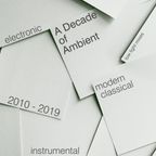 A Decade of Ambient