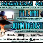 Eli Jah - HouseWreckaz episode #99 10/18/2013