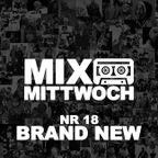 #18 MIXTAPE MITTWOCH | Brand New