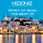 Spirit of Ibiza - the Best of