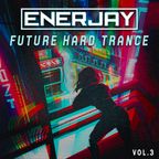 Future Hard Trance Vol.3