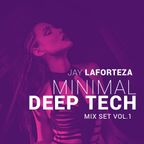 Minimal Deep Tech Mix Set 1 2018