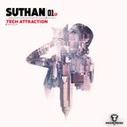 TECHATTRACTION - EP 01 - SUTHAN
