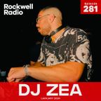 ROCKWELL RADIO - DJ ZEA - JAN 2024 (EP. 281)