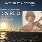 Jazz, Blues & Beyond vol120 / 17th Dec 2023 - Terry Reid with Johnny Fewings