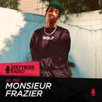 Dirtybird Radio 363 - Monsieur Frazier