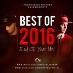 BEST OF 2016 END OF YEAR MIX - @DJARVEE x @DJSTYLUSUK