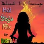 Behind the Mirage - Hot Yoga Mix