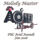 melody master pbc acid assault jan 2018