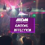 Groove Affection Radio Show E010 S2 | Dancin’ Mark