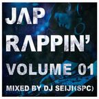 DJ SEIJI (SPC) Jap Rappin' Volume 01 (Japanese Hip Hop Mix)
