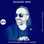 Balearic Mike - 1BTN Radio Show – Week #26 – 16/06/2023