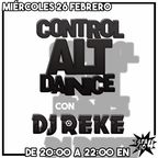 dj Reke - Ctrl Alt Dance - 26-02-20