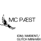 IDM/Ambient/Glitch Mini-Mix