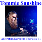 Tommie Sunshine Australian/European 2011 Tour Mixtape