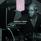 FOUND024 - Dreem Teem