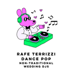 Dance Pop Mix - Rafe Terrizzi - Non-Traditional Wedding DJs