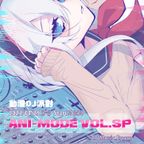 429 Ani-mode Vol.SP Mix