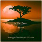 GUIDO's LOUNGE CAFE   : IN THE ZONE  MARCH 2017