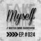 Fake Positive - Mattia Emme RadioShow - LIVE SET - 024