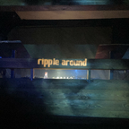 "ripple around" Long Ambient Set