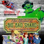The MEGA SWAT Kast – The Ballad of Big Bad Shard