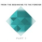 From the Beginning to the Forever - Part 1 - Human Element DJ Set (April '14)