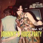 Johnny's House Party vol. 25