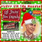 Jivin' Jim Dandy Fluff On The Needle #17