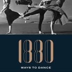 1880 Ways To Dance #15