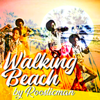 Walking Beach by Roosticman #Disco#Nu Disco#Indie Dance - Tribute