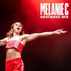 Melanie C - Heatwave Mix