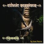 Ethnic Sessions Primavera - Jose Sierra