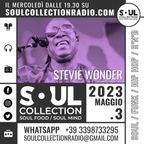 Soul Collection #3 maggio 2023, live radio show w/Andrea, Sergio & il Toto