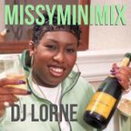 DJ LORNE - MISSYMINIMIX