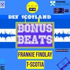 Bonus Beats 28th May 2022 Frankie Finlay & T-Scotia